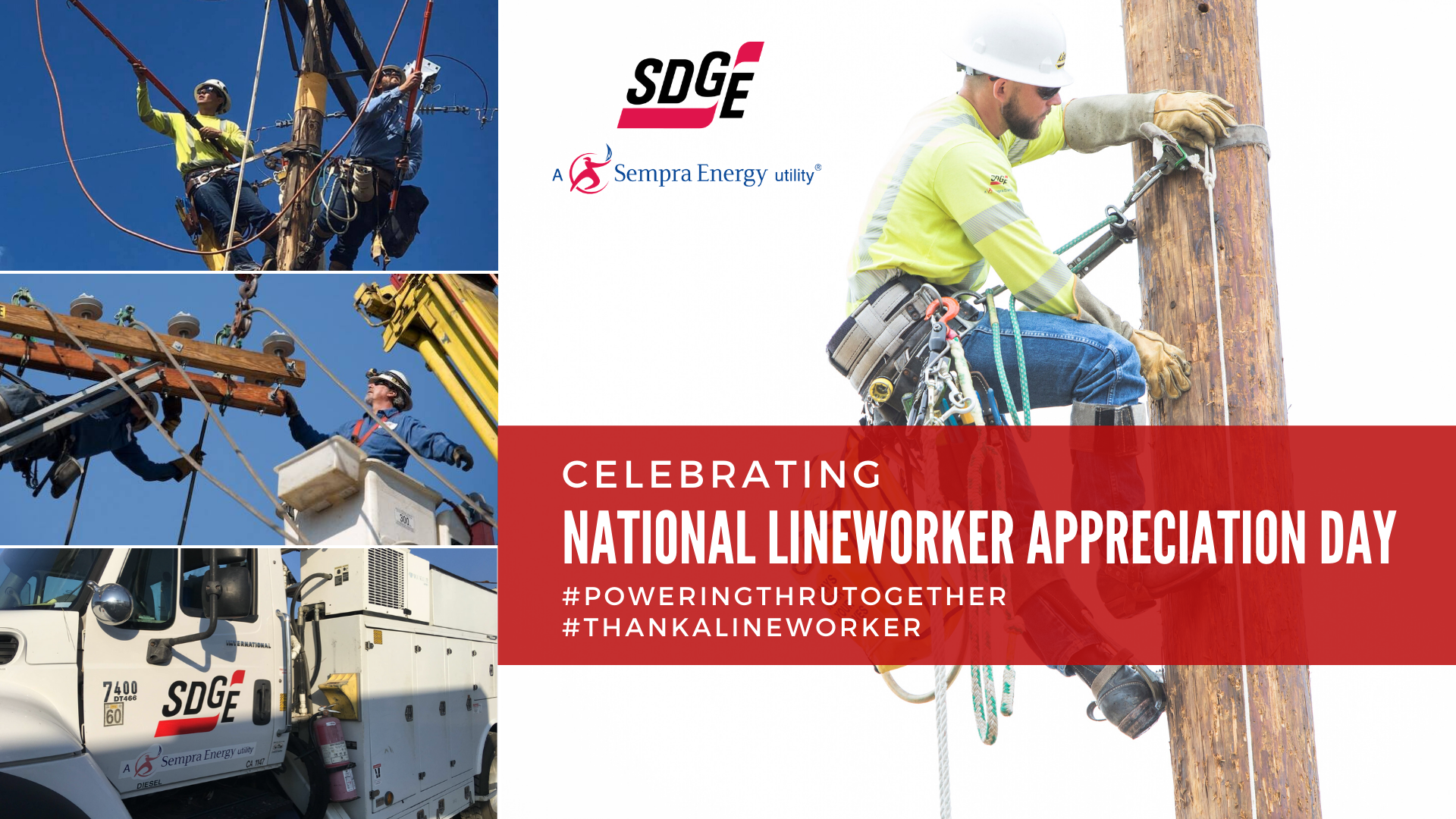 ThankALineworker for National Lineworker Appreciation Day SDGE San